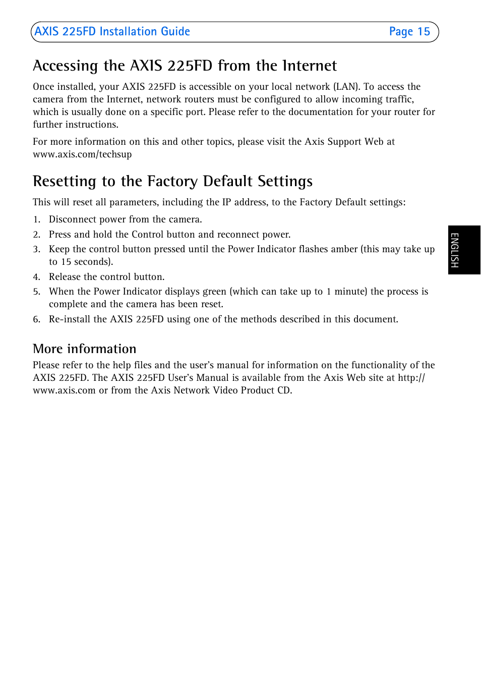 Accessing the axis 225fd from the internet, Resetting to the factory default settings, More information | Axis Communications 225FD User Manual | Page 15 / 74