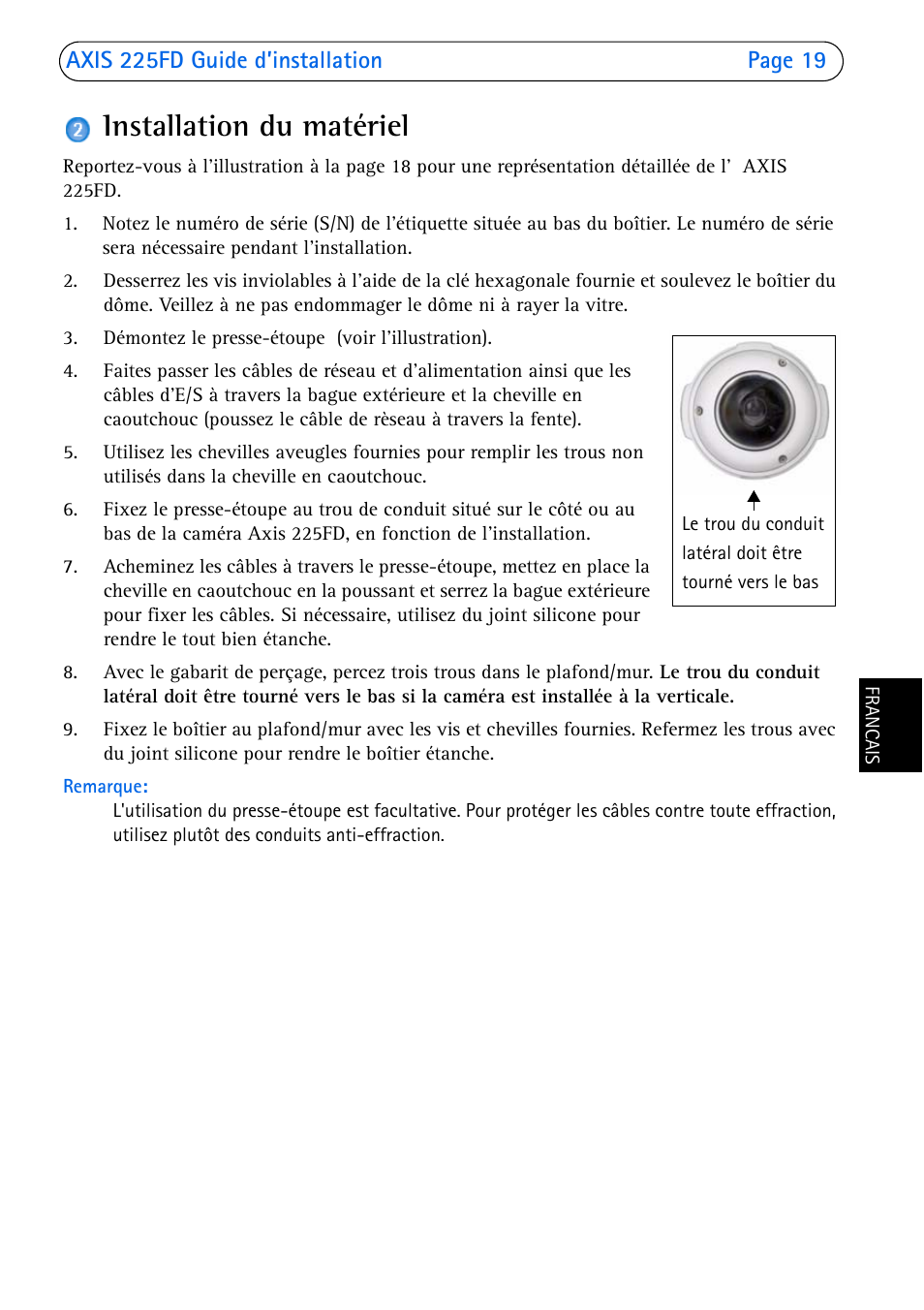 Installation du matériel | Axis Communications 225FD User Manual | Page 19 / 74