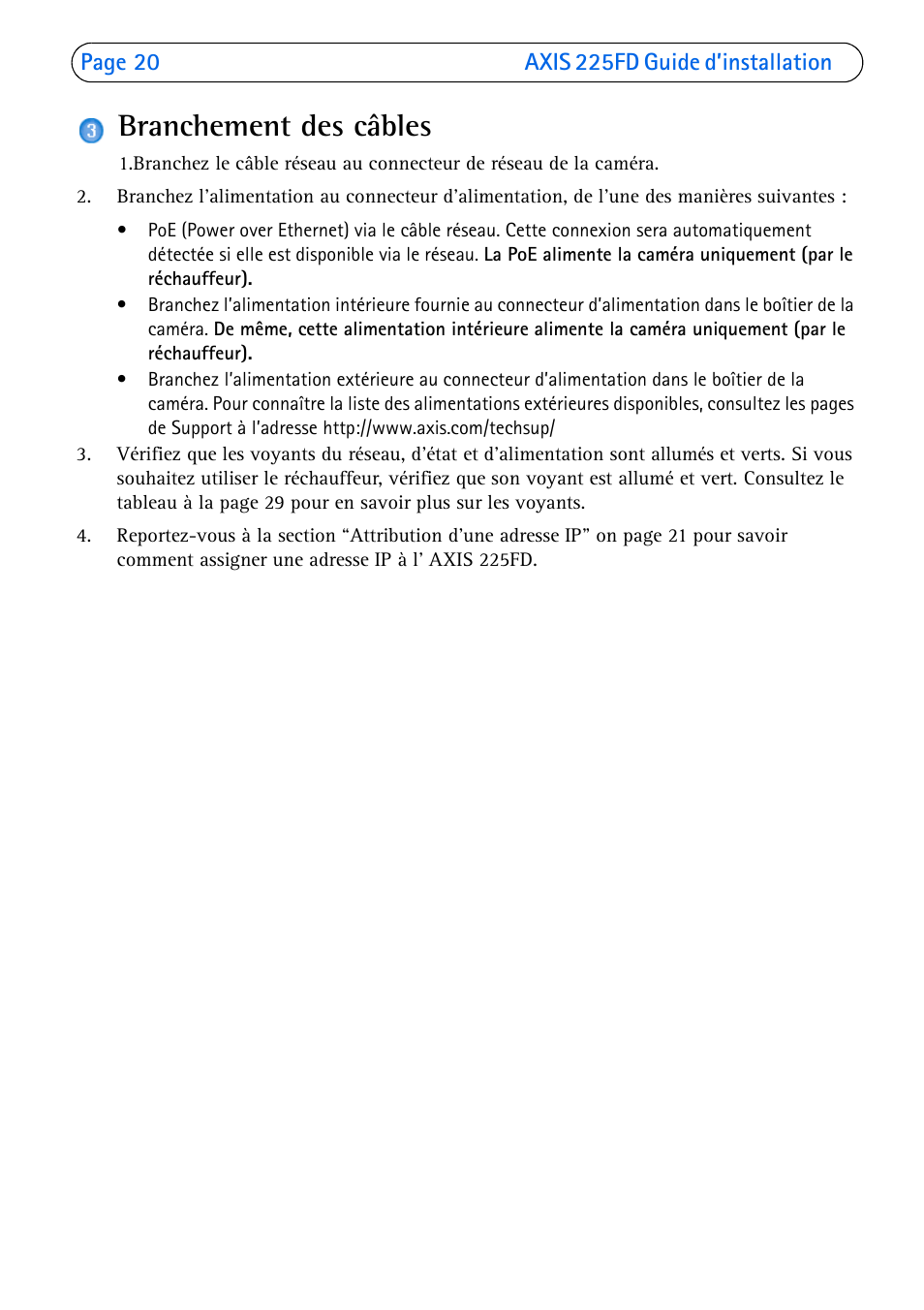 Branchement des câbles | Axis Communications 225FD User Manual | Page 20 / 74