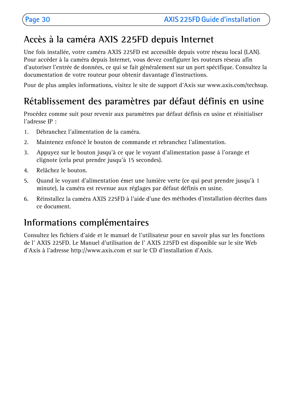Accès à la caméra axis 225fd depuis internet, Informations complémentaires | Axis Communications 225FD User Manual | Page 30 / 74