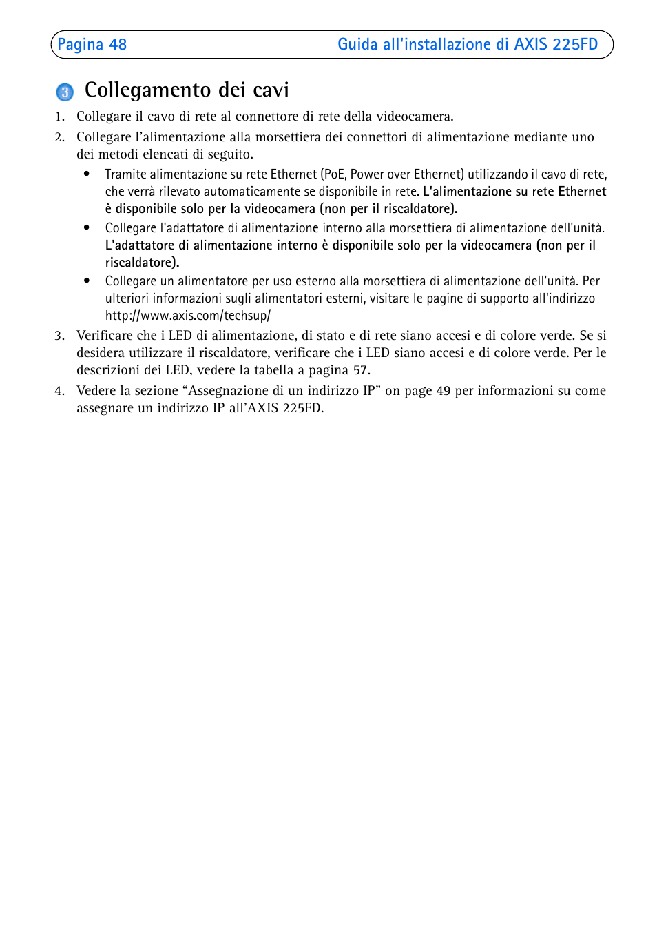 Collegamento dei cavi | Axis Communications 225FD User Manual | Page 48 / 74
