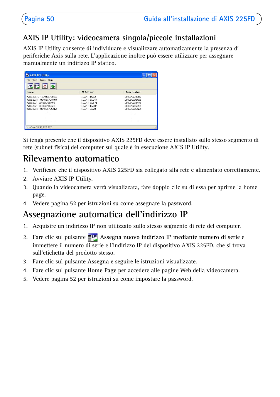 Rilevamento automatico, Assegnazione automatica dell'indirizzo ip | Axis Communications 225FD User Manual | Page 50 / 74
