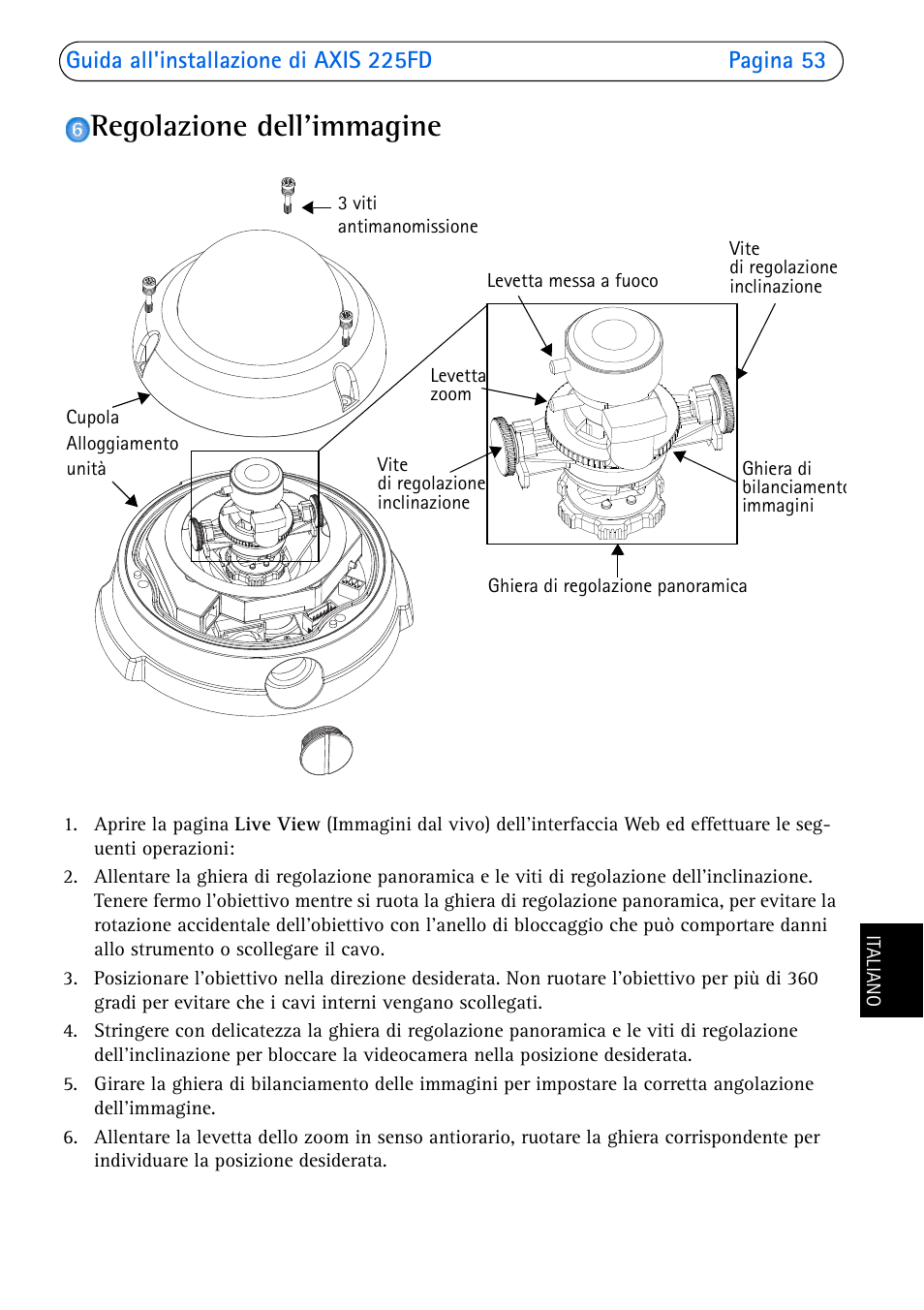 Regolazione dell'immagine | Axis Communications 225FD User Manual | Page 53 / 74