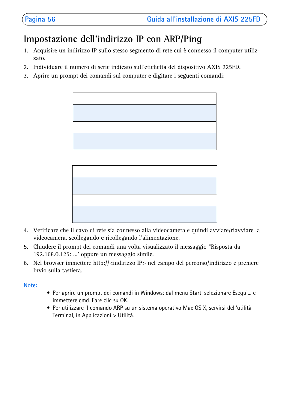 Impostazione dell'indirizzo ip con arp/ping | Axis Communications 225FD User Manual | Page 56 / 74