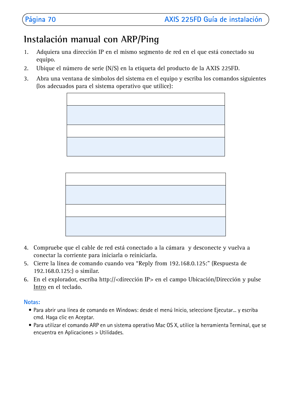 Instalación manual con arp/ping | Axis Communications 225FD User Manual | Page 70 / 74
