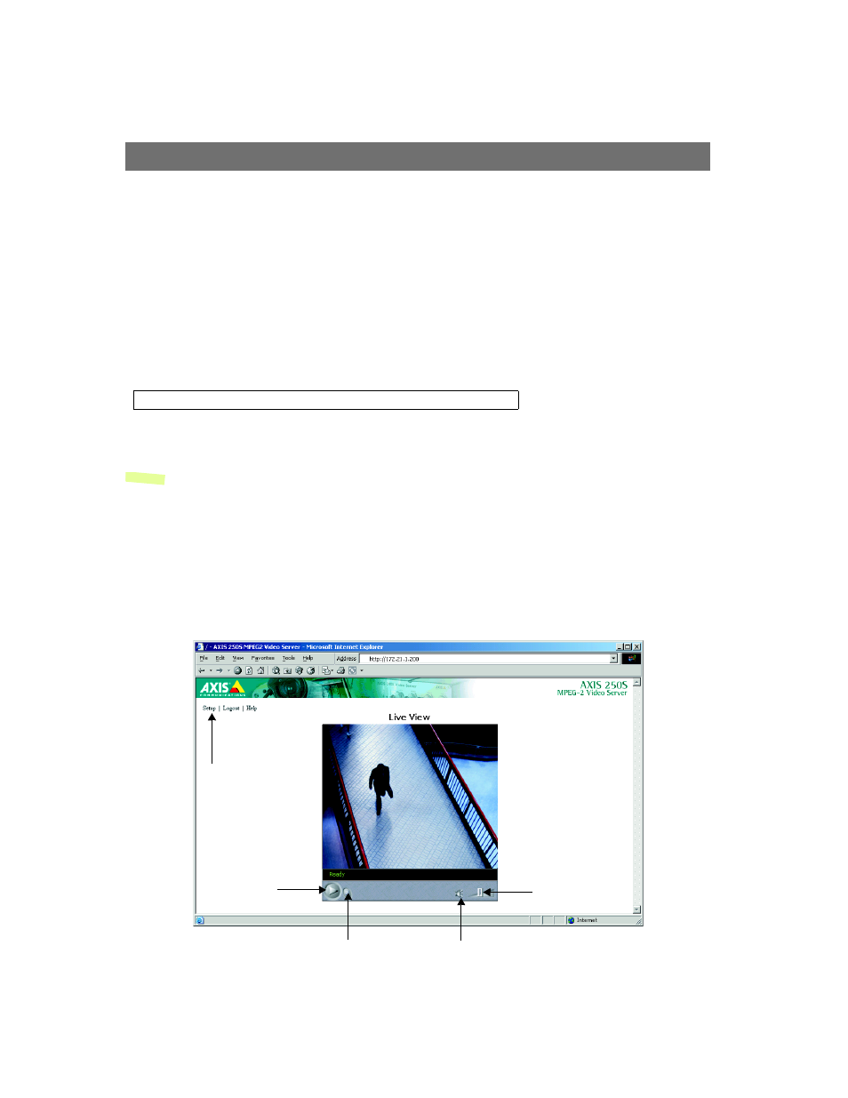 Access from a browser, The live view page | Axis Communications 250S User Manual | Page 15 / 57