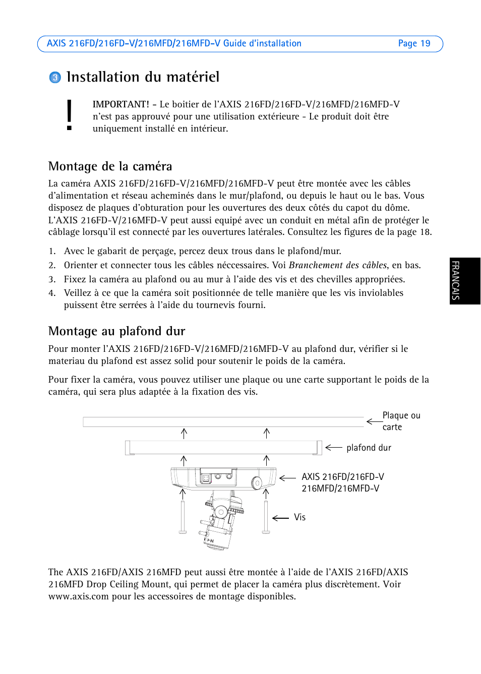 Installation du matériel, Montage de la caméra, Montage au plafond dur | Axis Communications 216MFD User Manual | Page 19 / 74