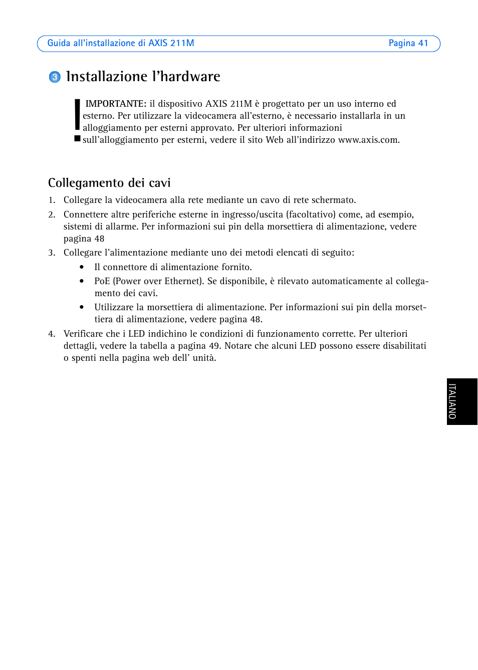 Installazione l'hardware | Axis Communications 211M User Manual | Page 41 / 64