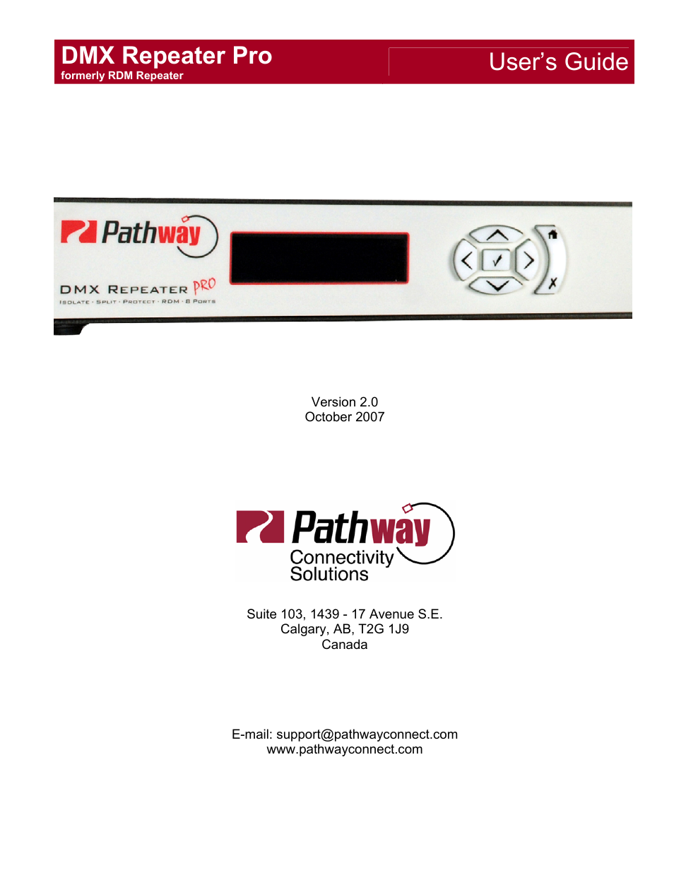 Pathway #910x DMX Repeater Pro for firmware up to 1.3.5 click here User Manual | 13 pages