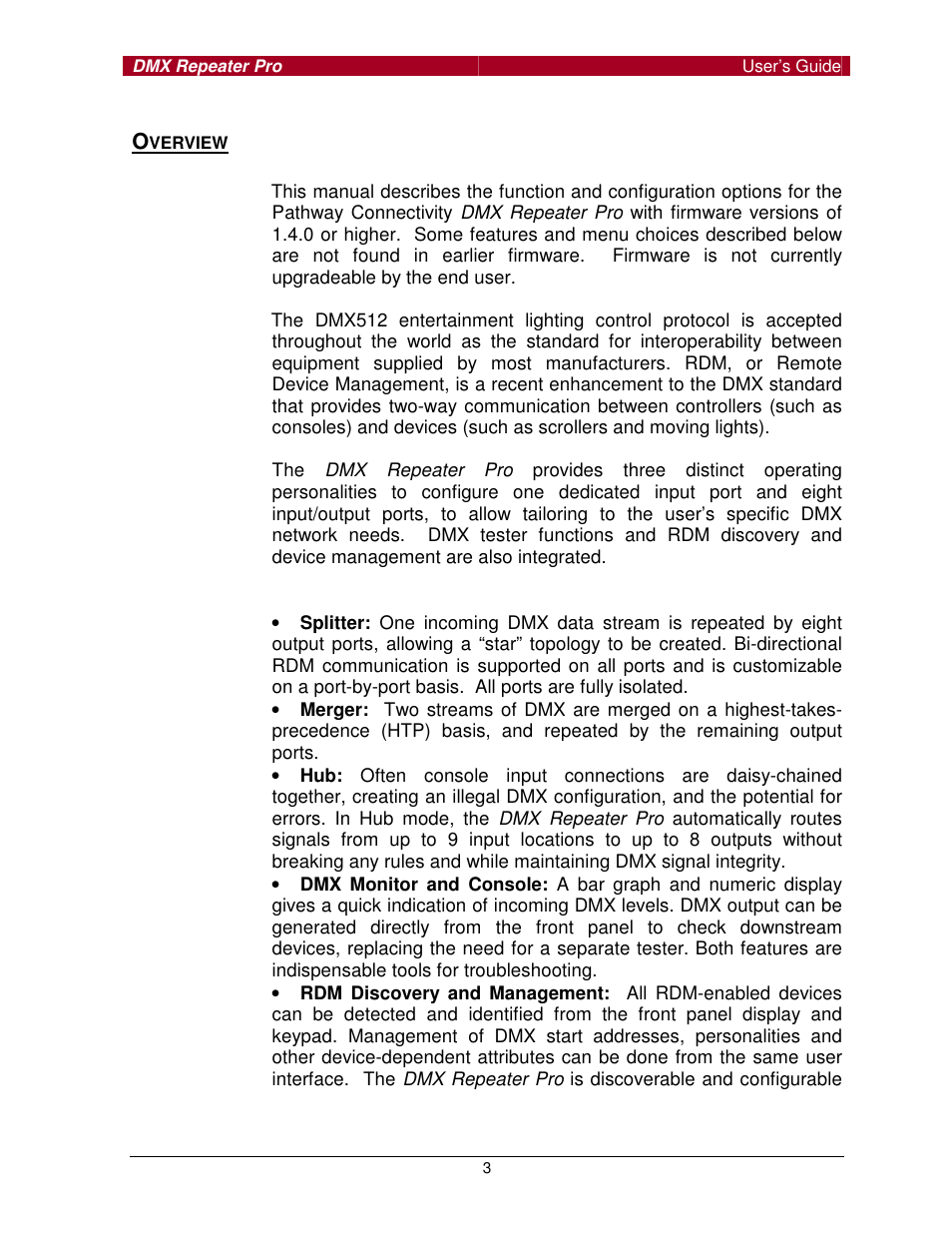 Pathway #910x DMX Repeater Pro for firmware of 1.4.0 or higher, click here User Manual | Page 3 / 15