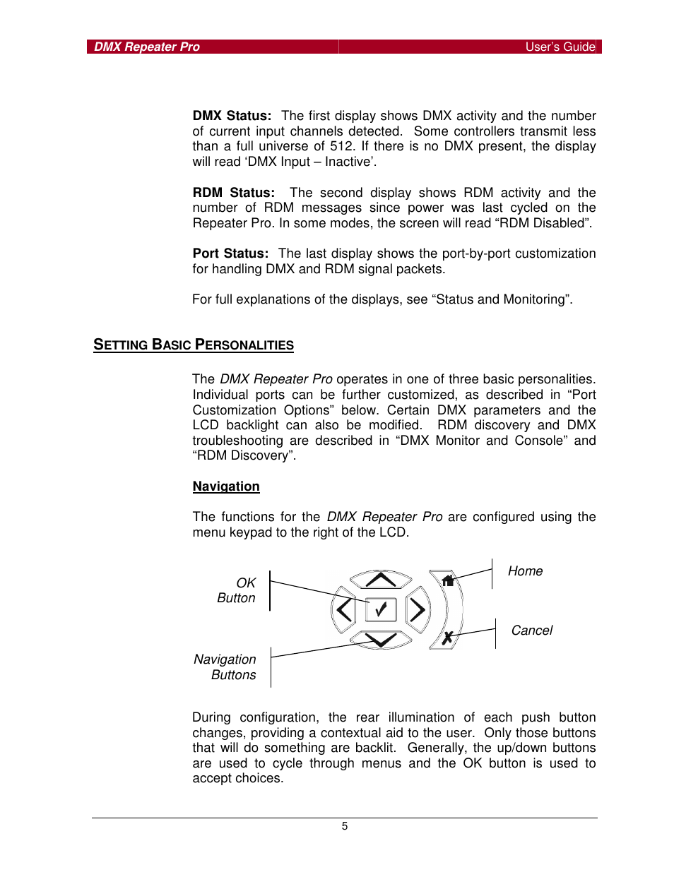 Pathway #910x DMX Repeater Pro for firmware of 1.4.0 or higher, click here User Manual | Page 5 / 15