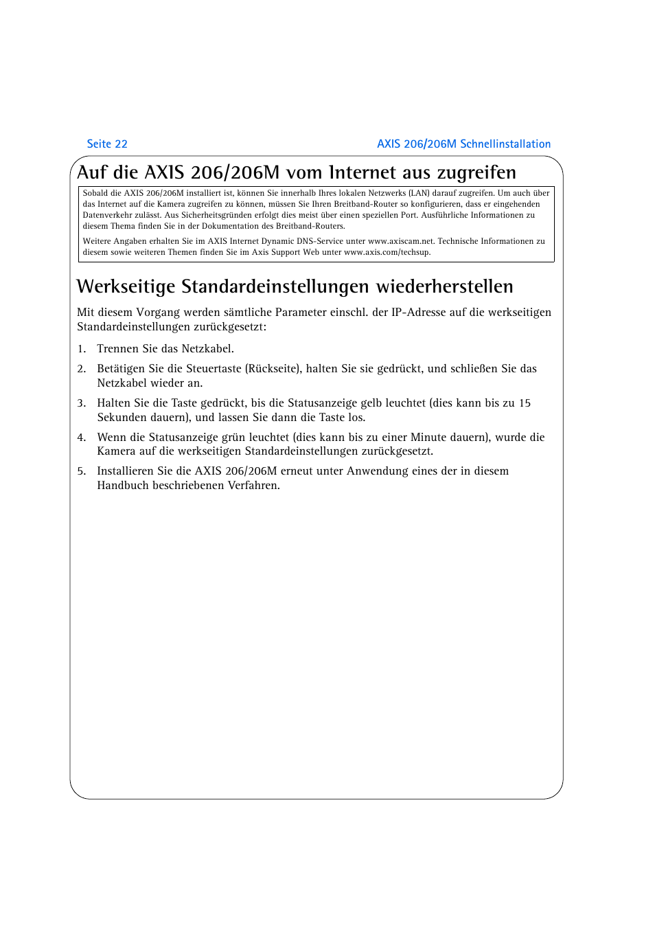 Auf die axis 206/206m vom internet aus zugreifen, Werkseitige standardeinstellungen wiederherstellen | Axis Communications 206M User Manual | Page 22 / 36