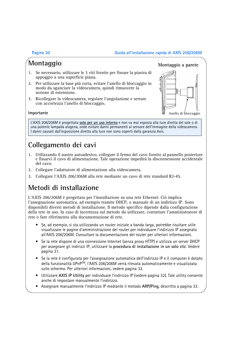 Montaggio, Collegamento dei cavi, Metodi di installazione | Axis Communications 206M User Manual | Page 30 / 36