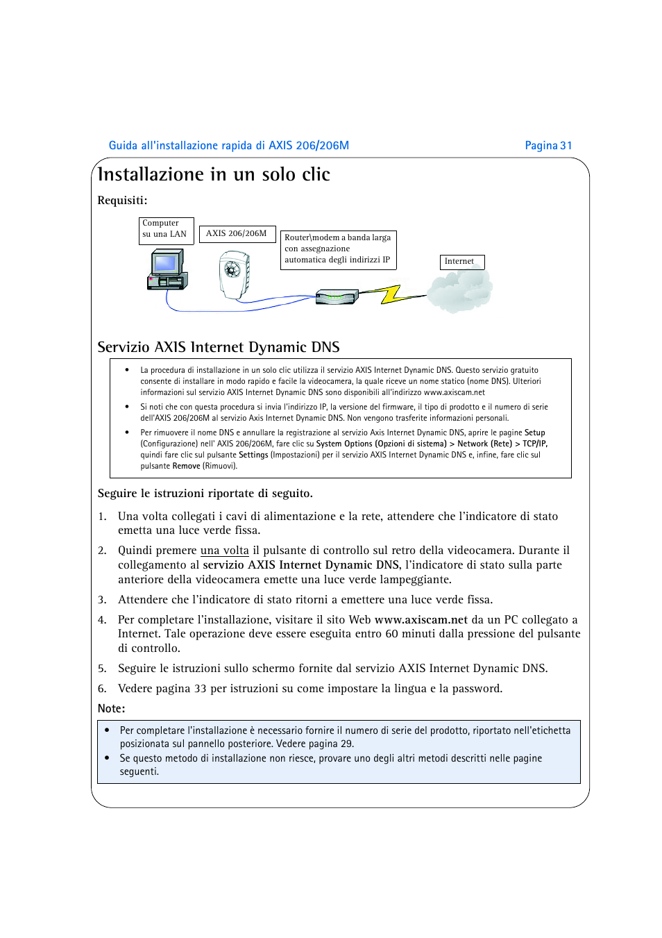 Installazione in un solo clic, Servizio axis internet dynamic dns | Axis Communications 206M User Manual | Page 31 / 36