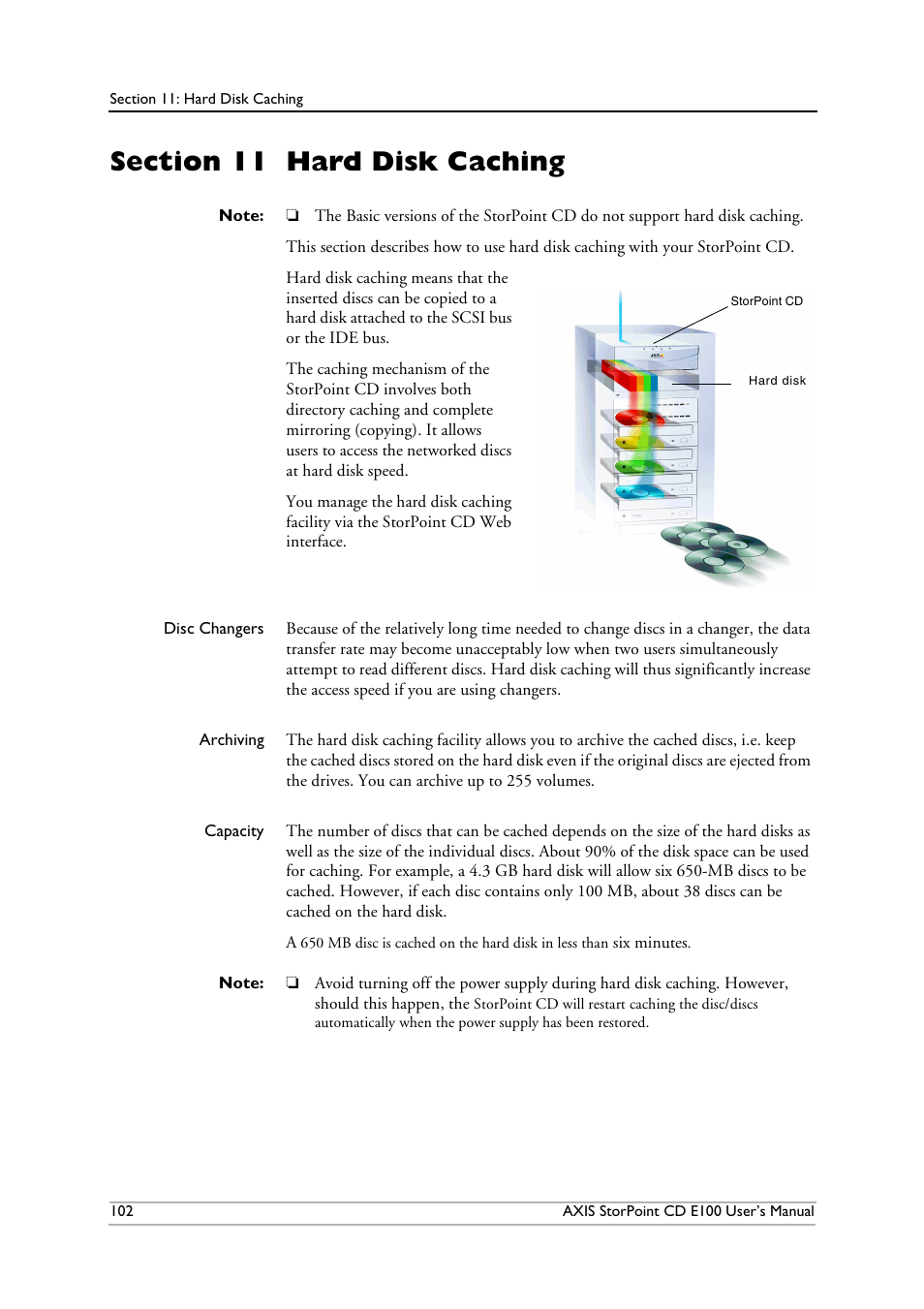 Section 11 hard disk caching, Section 11, Hard disk caching | Axis Communications CD E100 User Manual | Page 102 / 163