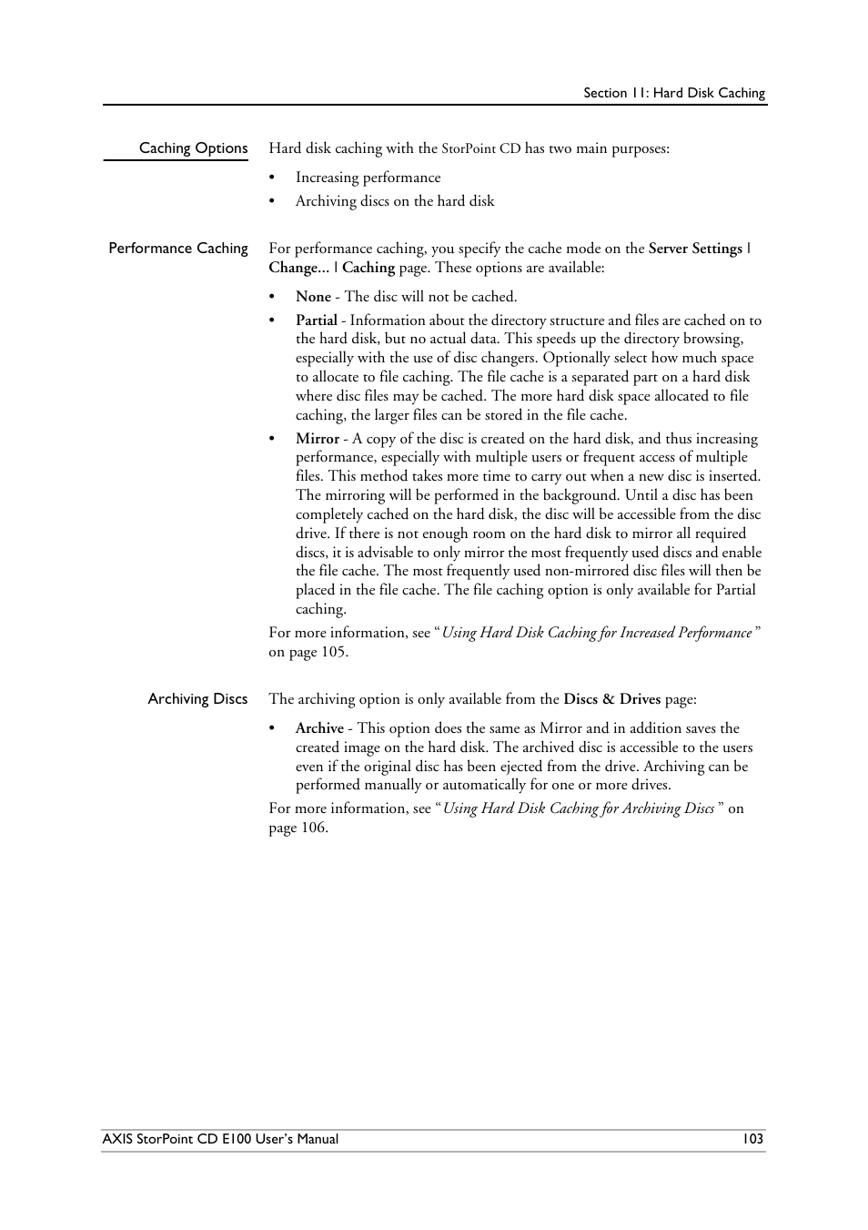 Caching options | Axis Communications CD E100 User Manual | Page 103 / 163