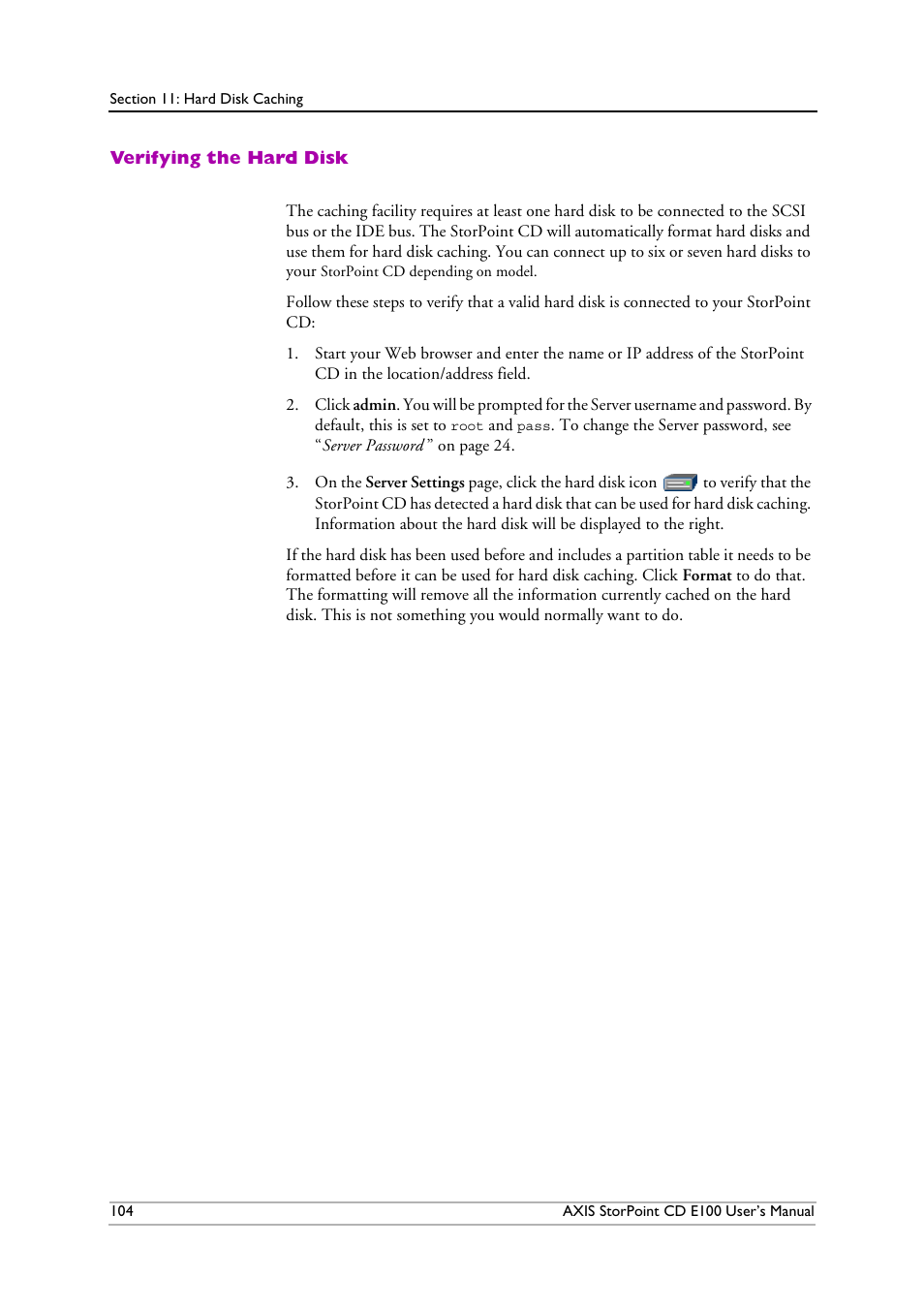 Verifying the hard disk | Axis Communications CD E100 User Manual | Page 104 / 163