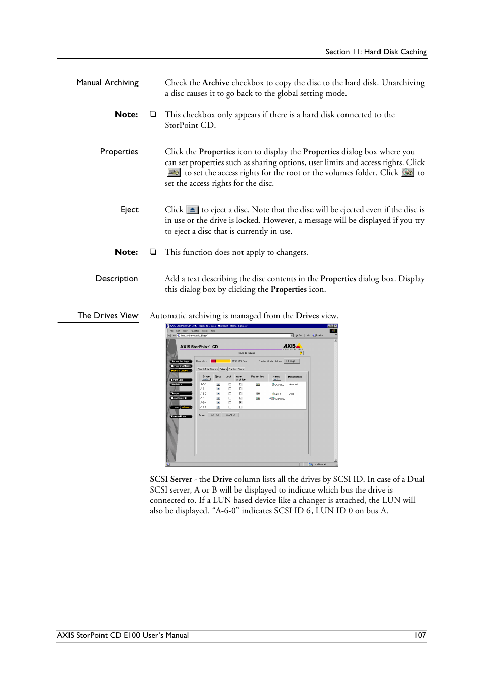 The drives view | Axis Communications CD E100 User Manual | Page 107 / 163