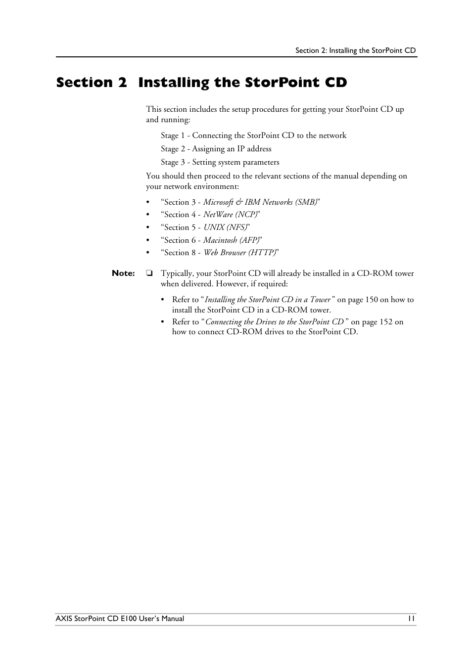 Section 2 installing the storpoint cd, Section 2, Installing the storpoint cd | Axis Communications CD E100 User Manual | Page 11 / 163