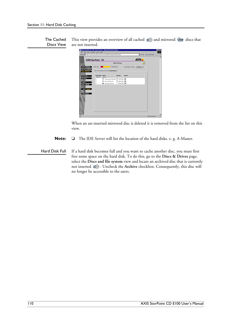 The cached discs view, Hard disk full | Axis Communications CD E100 User Manual | Page 110 / 163