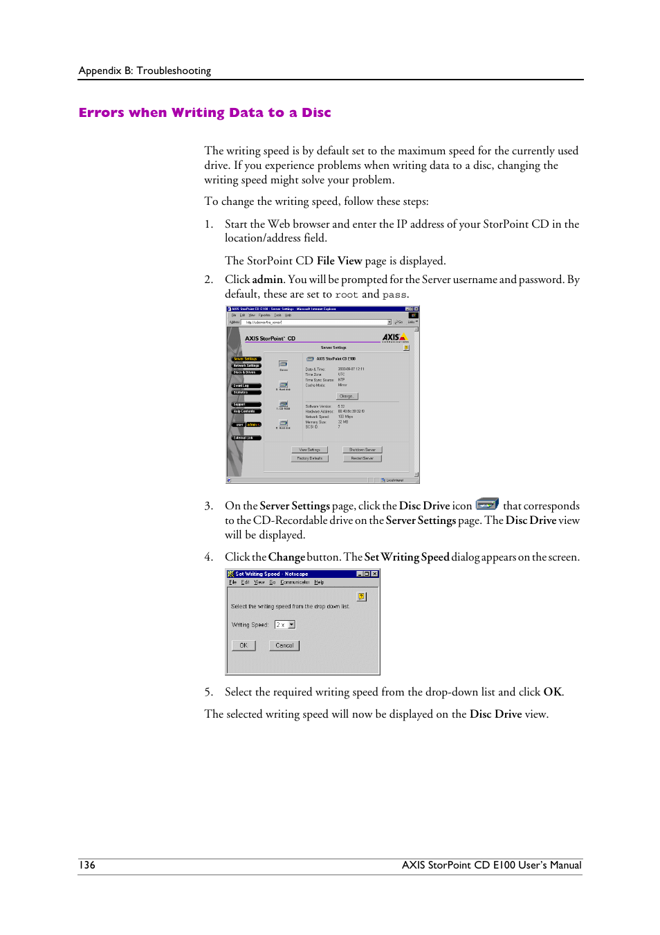 Errors when writing data to a disc | Axis Communications CD E100 User Manual | Page 136 / 163