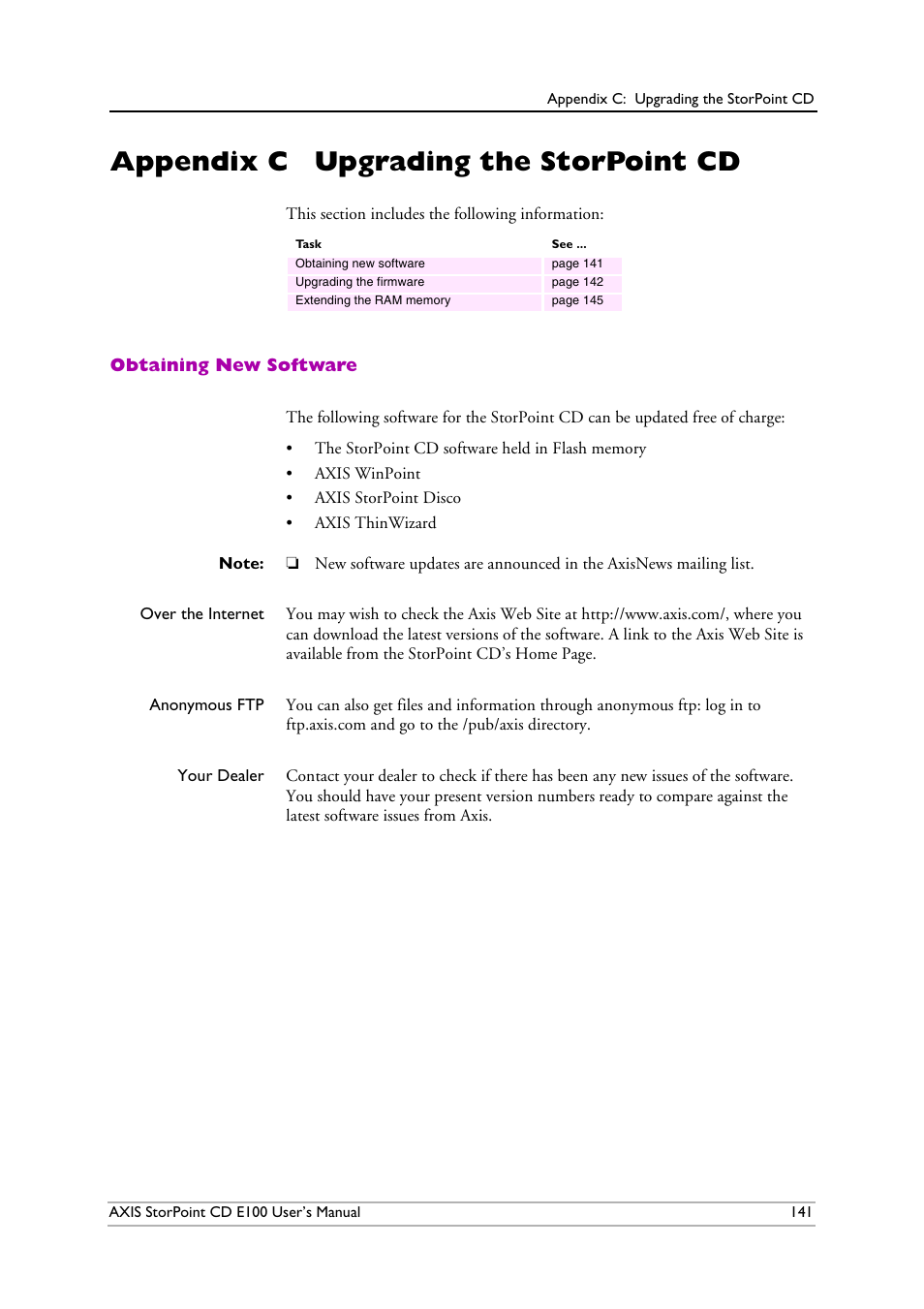 Appendix c upgrading the storpoint cd, Obtaining new software, Appendix c | Upgrading the storpoint cd | Axis Communications CD E100 User Manual | Page 141 / 163