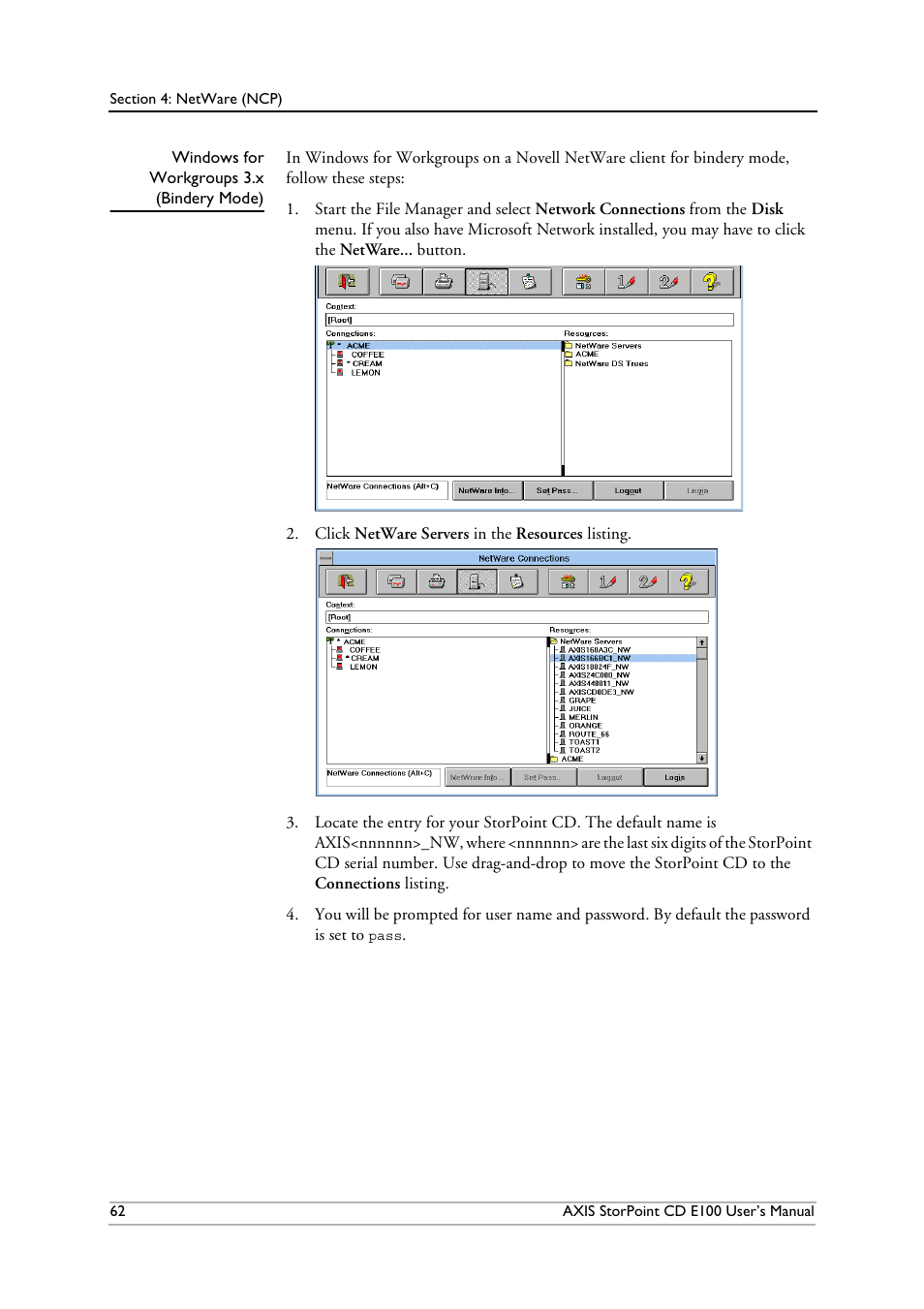 Windows for workgroups3.x (bindery mode), Windows for workgroups 3.x (bindery) | Axis Communications CD E100 User Manual | Page 62 / 163
