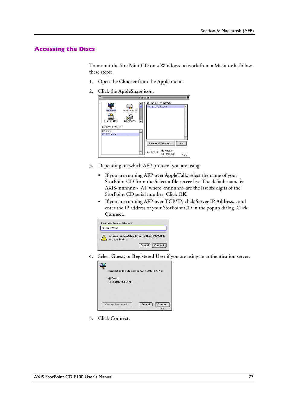 Accessing the discs | Axis Communications CD E100 User Manual | Page 77 / 163