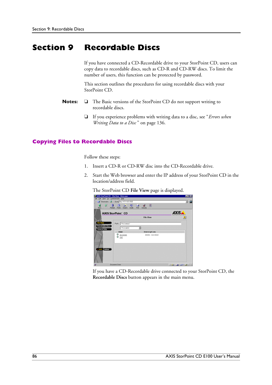 Section 9 recordable discs, Copying files to recordable discs, Section 9 | Recordable discs | Axis Communications CD E100 User Manual | Page 86 / 163