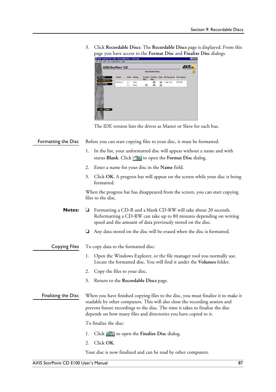 Formatting the disc, Copying files, Finalizing the disc | Axis Communications CD E100 User Manual | Page 87 / 163