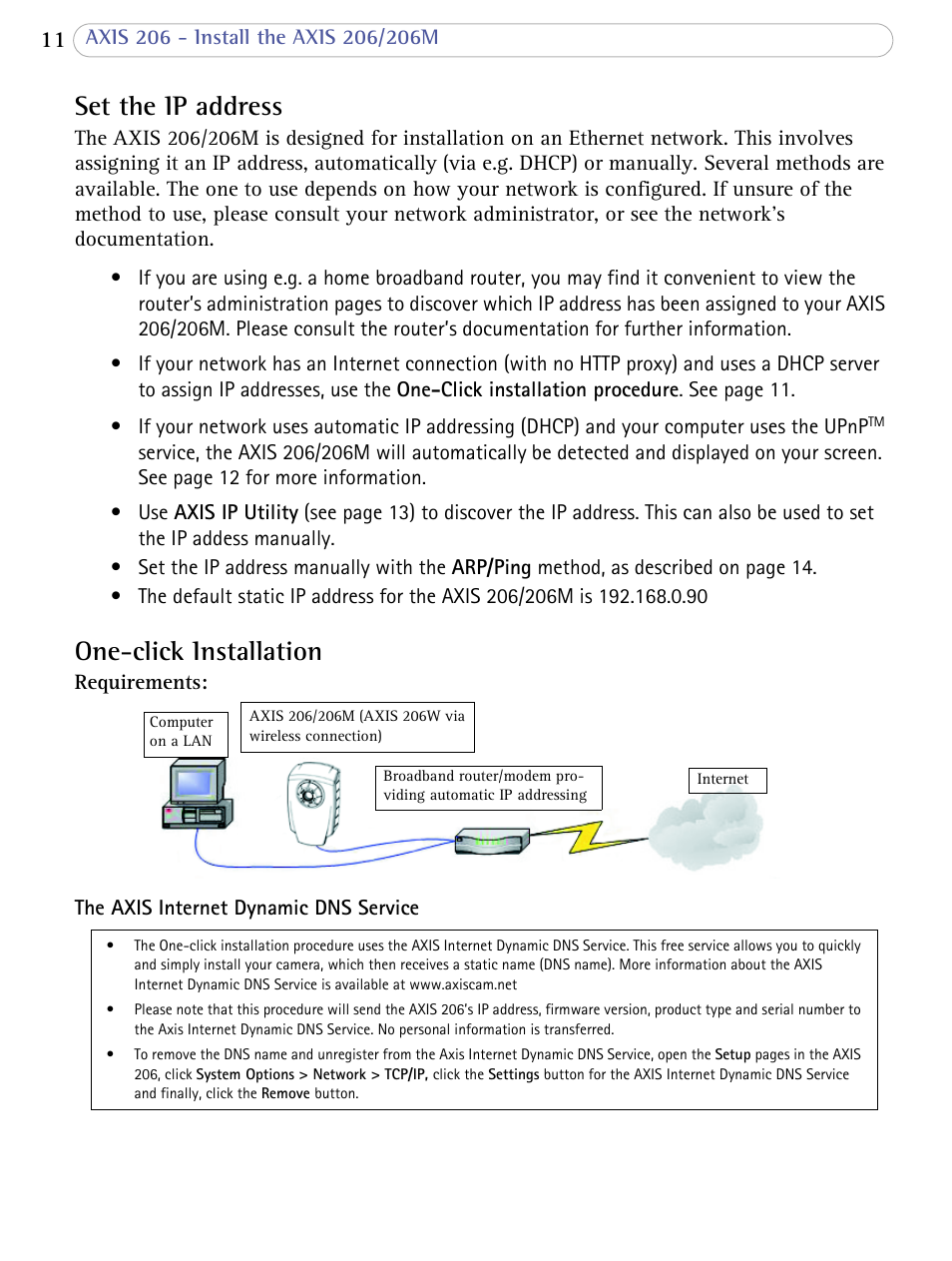 Set the ip address, One-click installation, Set the ip address one-click installation | Axis Communications 206 User Manual | Page 12 / 48