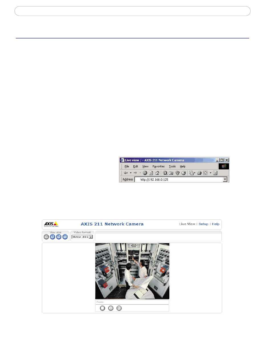 Accessing the camera, Access from a browser | Axis Communications 210/211 User Manual | Page 9 / 54