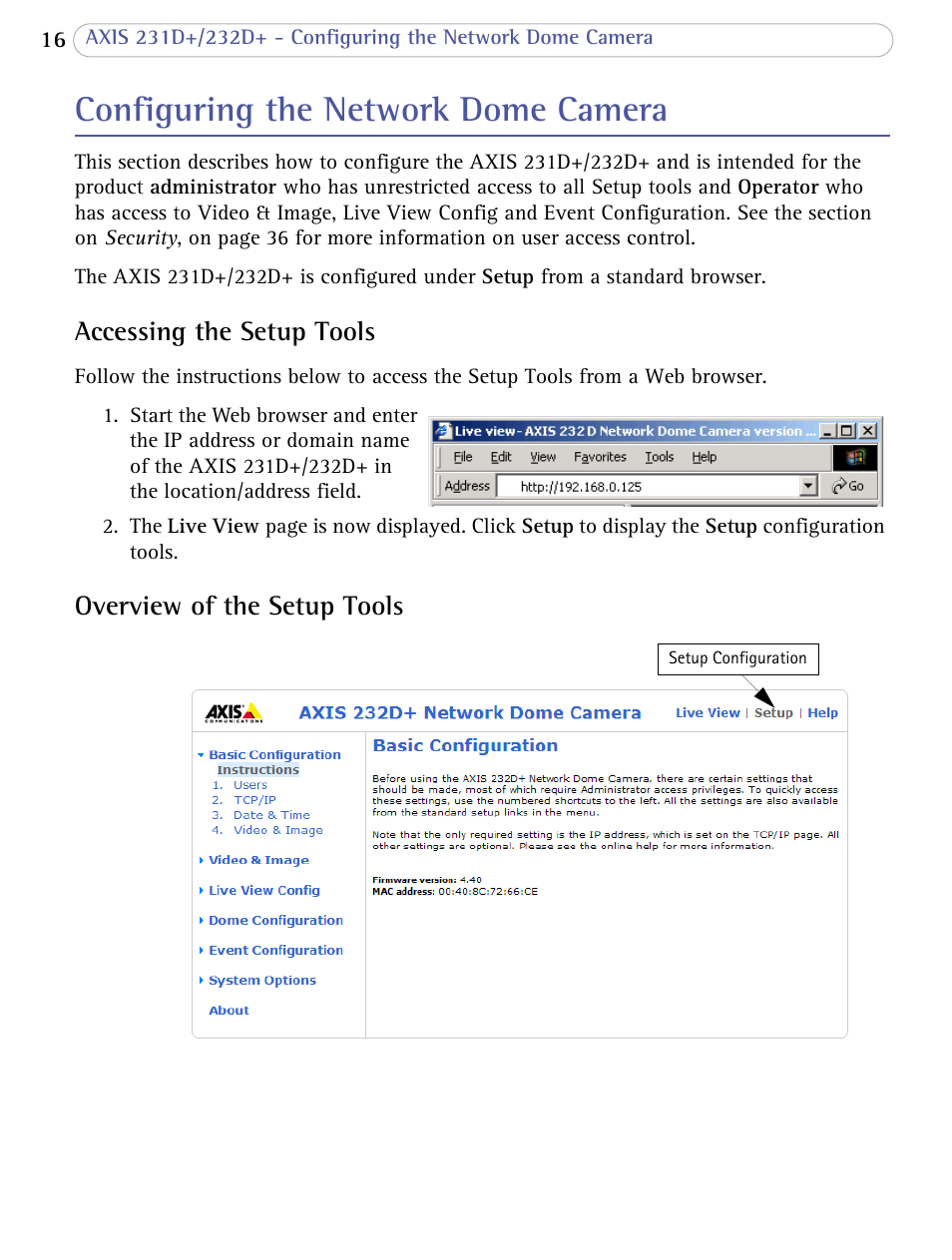 Configuring the network dome camera, Accessing the setup tools, Overview of the setup tools | Axis Communications 231D+/232D+ User Manual | Page 16 / 70