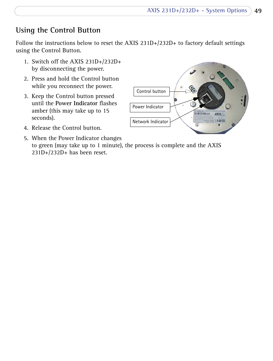 Using the control button | Axis Communications 231D+/232D+ User Manual | Page 49 / 70