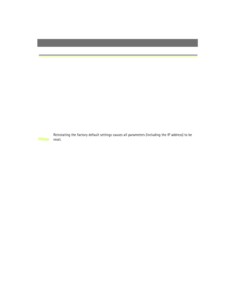 The factory default settings | Axis Communications 2420 W/Lens User Manual | Page 30 / 103