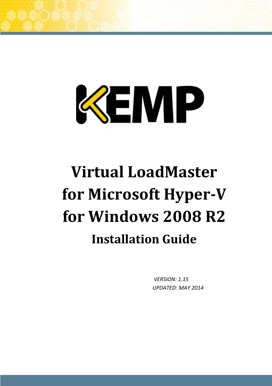 KEMP Hyper-V 2008 R2 User Manual | 18 pages