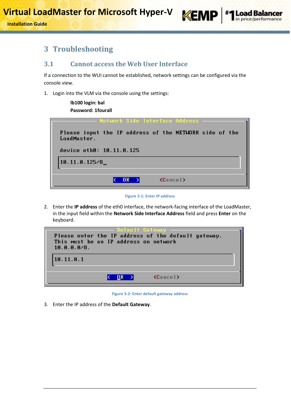 Troubleshooting, Cannot access the web user interface, Virtual loadmaster for microsoft hyper-v | 3 troubleshooting, 1 cannot access the web user interface | KEMP Hyper-V 2008 R2 User Manual | Page 14 / 18