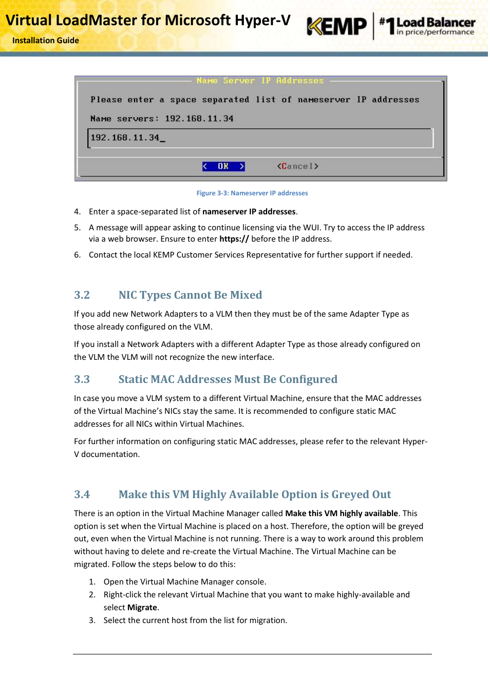 Nic types cannot be mixed, Static mac addresses must be configured, Make this vm highly available option is greyed out | Virtual loadmaster for microsoft hyper-v, 2 nic types cannot be mixed, 3 static mac addresses must be configured | KEMP Hyper-V 2012 User Manual | Page 17 / 20