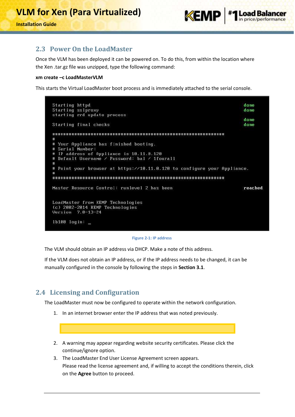 Power on the loadmaster, Licensing and configuration, Vlm for xen (para virtualized) | 3 power on the loadmaster, 4 licensing and configuration | KEMP Xen User Manual | Page 8 / 18