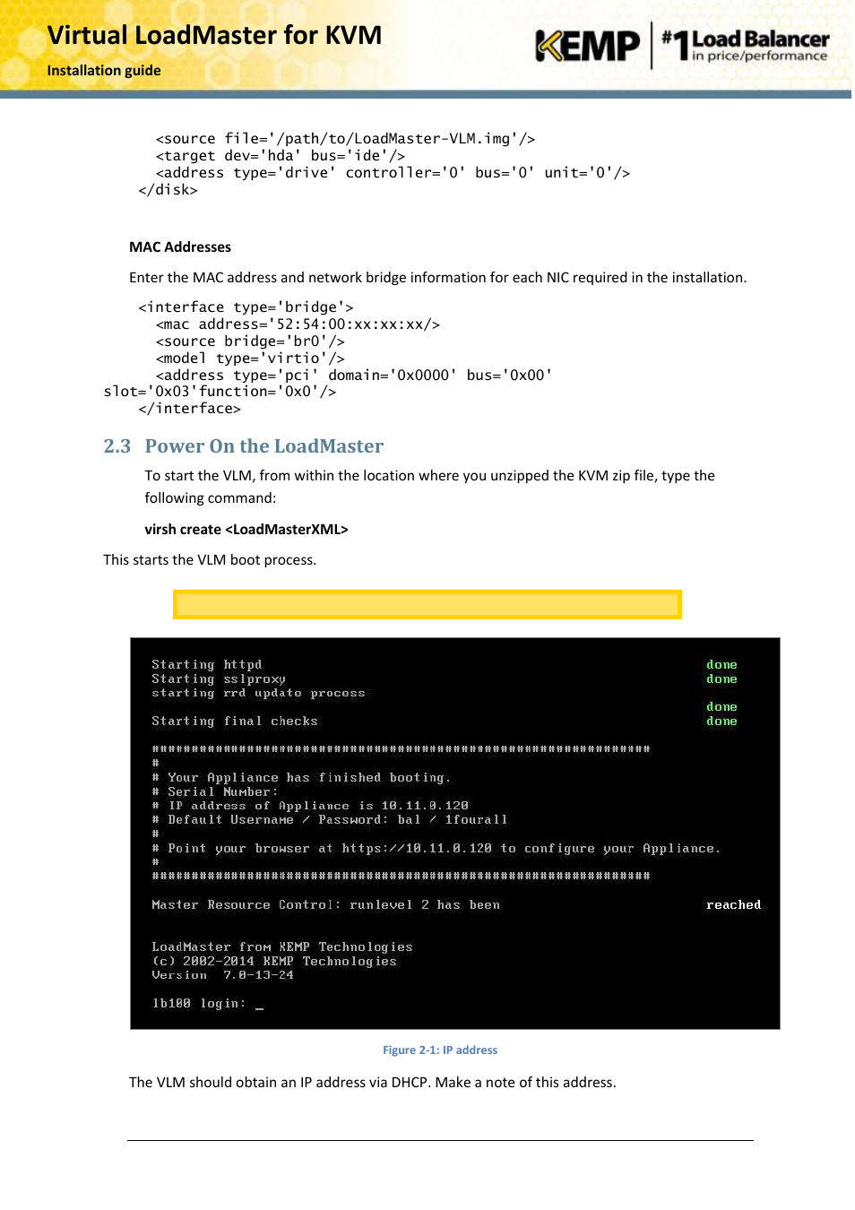 Power on the loadmaster, Virtual loadmaster for kvm, 3 power on the loadmaster | KEMP KVM User Manual | Page 7 / 17