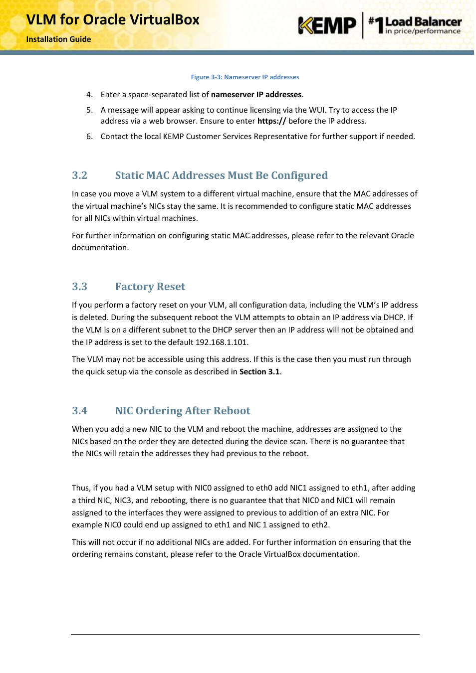 Static mac addresses must be configured, Factory reset, Nic ordering after reboot | Vlm for oracle virtualbox, 2 static mac addresses must be configured, 3 factory reset, 4 nic ordering after reboot | KEMP Oracle VirtualBox User Manual | Page 15 / 17