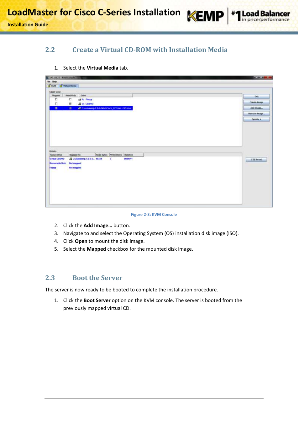 Create a virtual cd-rom with installation media, Boot the server, Loadmaster for cisco c-series installation | KEMP Cisco C-Series User Manual | Page 8 / 18