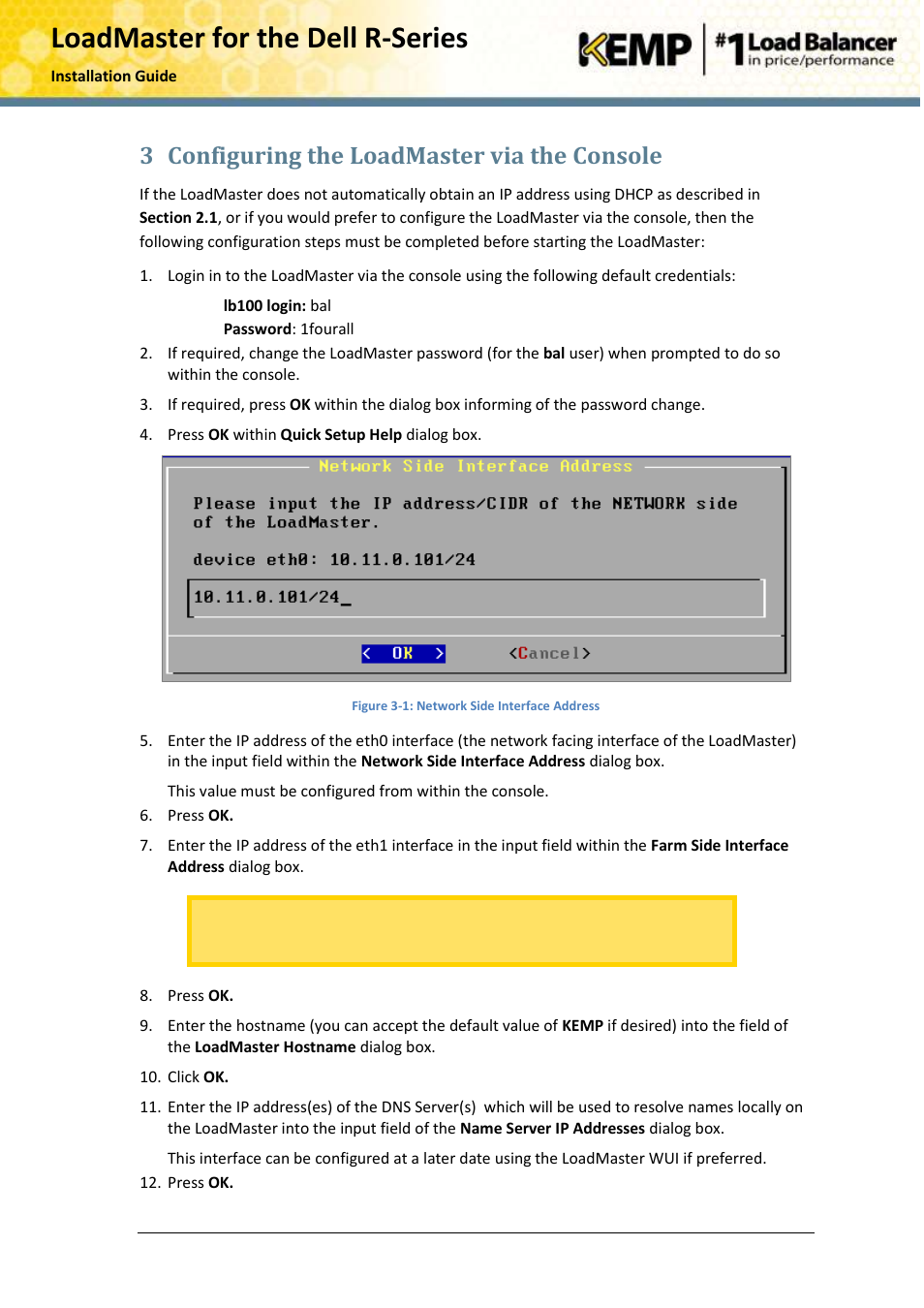 Configuring the loadmaster via the console, 3 configuring the loadmaster via the console | KEMP R Series User Manual | Page 12 / 25