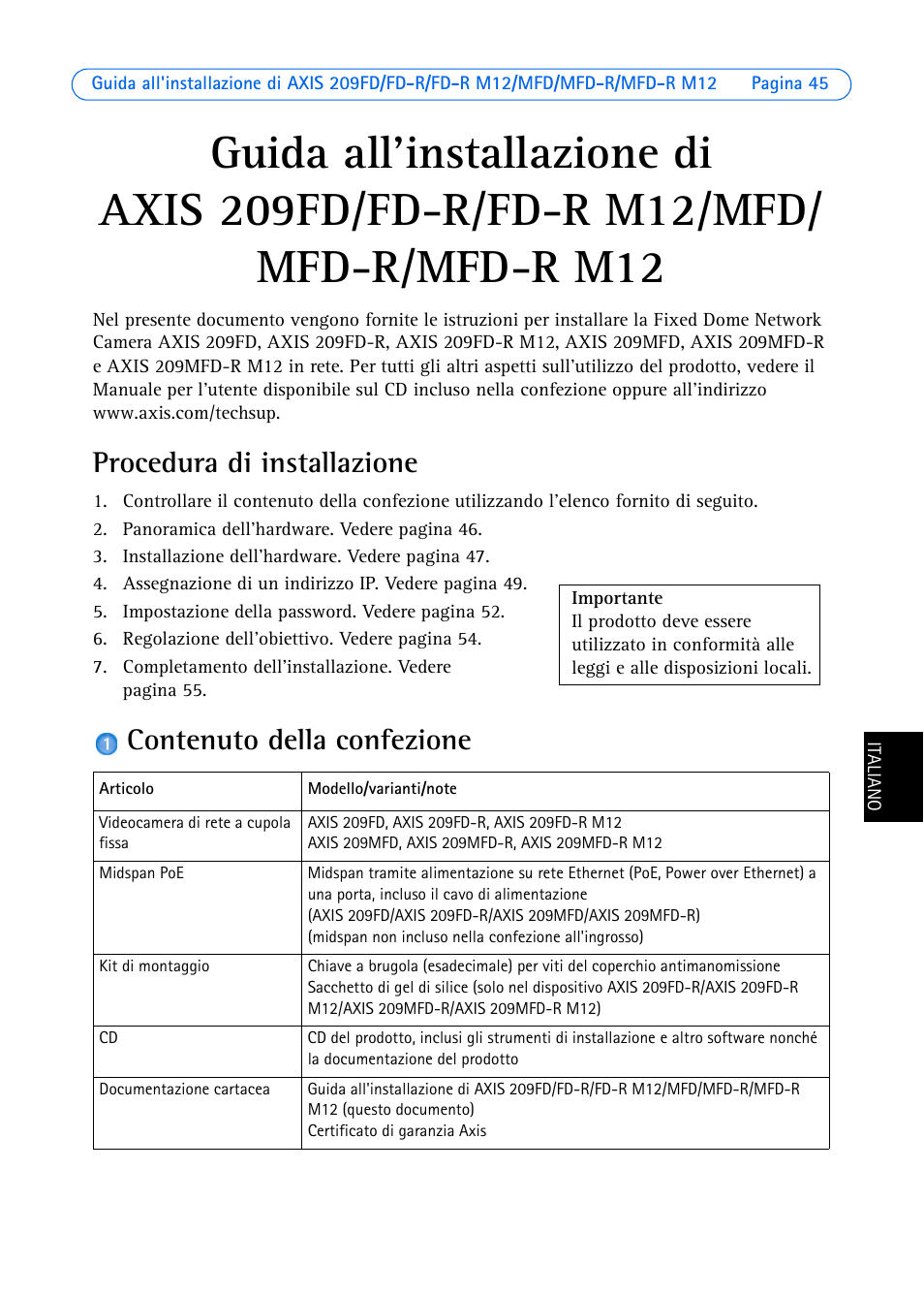 Procedura di installazione, Contenuto della confezione | Axis Communications 209 MFD-R User Manual | Page 45 / 73
