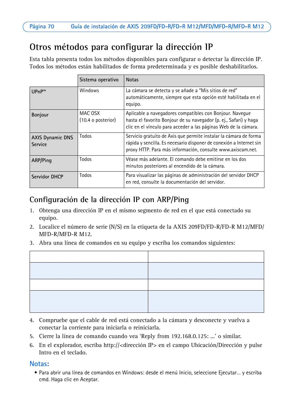 Otros métodos para configurar la dirección ip, Configuración de la dirección ip con arp/ping, Notas | Axis Communications 209 MFD-R User Manual | Page 70 / 73