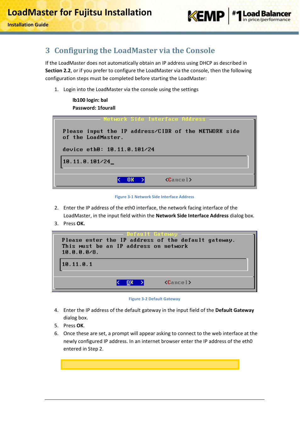 Configuring the loadmaster via the console, Loadmaster for fujitsu installation, 3 configuring the loadmaster via the console | KEMP PRIMERGY RX User Manual | Page 12 / 15