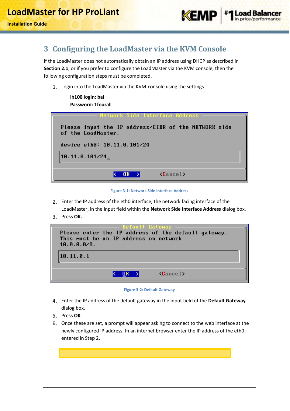 Configuring the loadmaster via the kvm console, Loadmaster for hp proliant, 3 configuring the loadmaster via the kvm console | KEMP ProLiant DL User Manual | Page 13 / 16