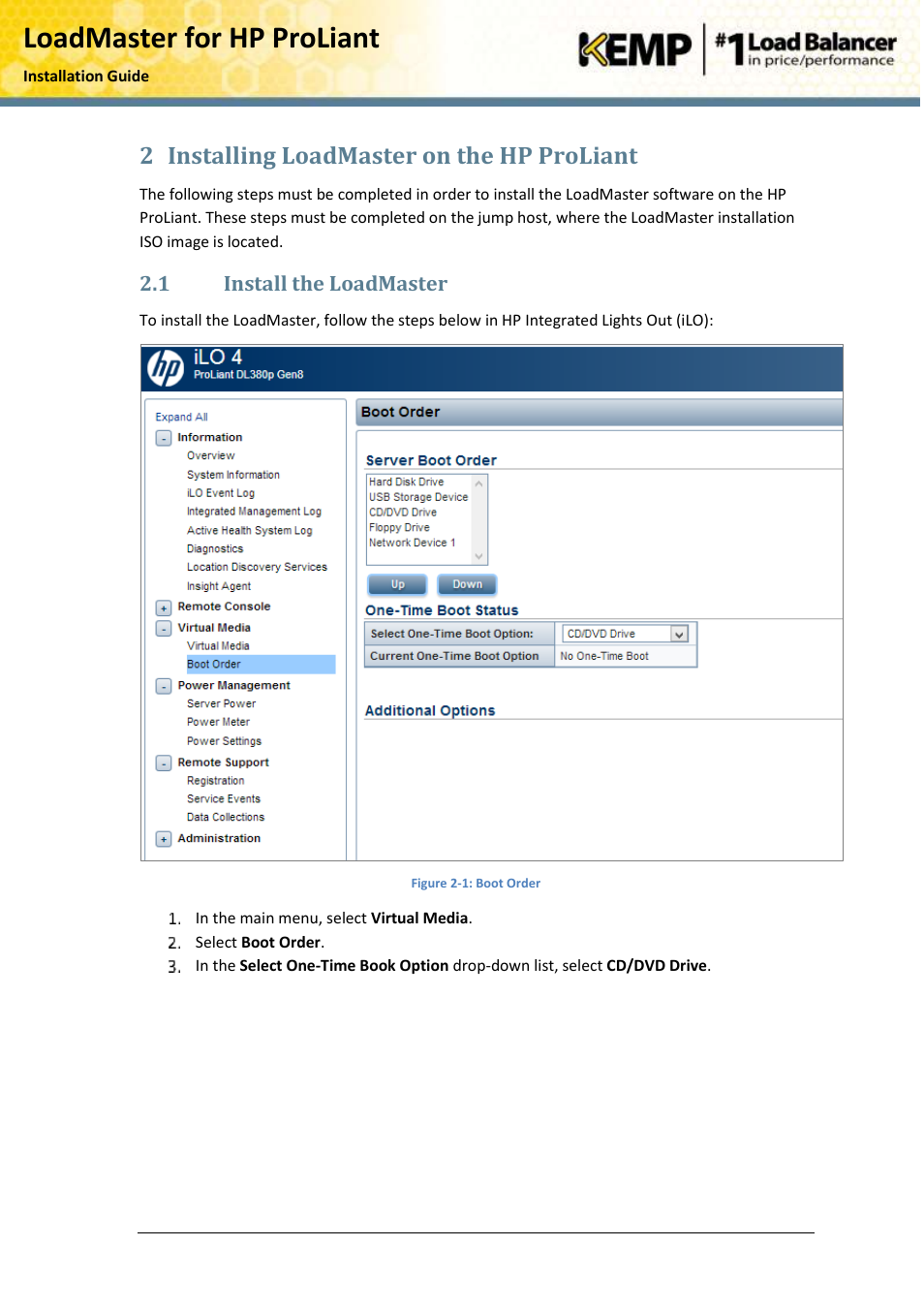 Installing loadmaster on the hp proliant, Install the loadmaster, Loadmaster for hp proliant | 2 installing loadmaster on the hp proliant | KEMP ProLiant DL User Manual | Page 6 / 16