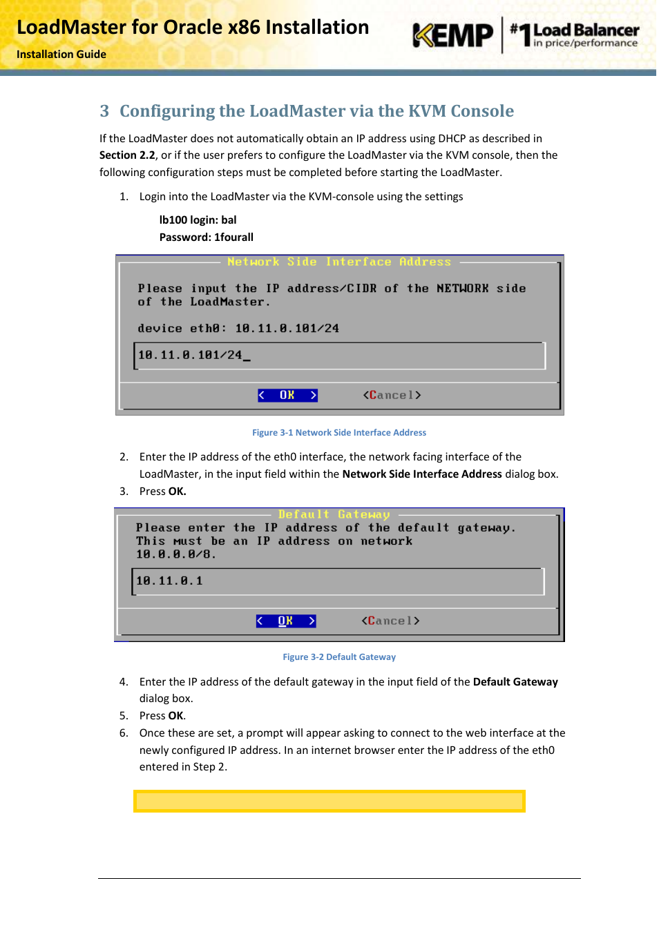 Configuring the loadmaster via the kvm console, Loadmaster for oracle x86 installation, 3 configuring the loadmaster via the kvm console | KEMP Oracle x86 User Manual | Page 14 / 17