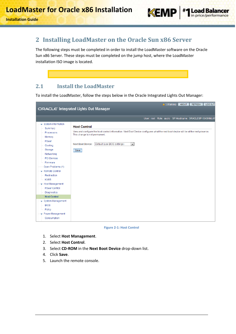 Installing loadmaster on the oracle sun x86 server, Install the loadmaster, Loadmaster for oracle x86 installation | KEMP Oracle x86 User Manual | Page 6 / 17